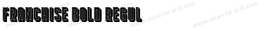 Franchise Bold Regul字体转换